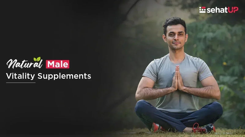 Natural Male Vitality Supplements for Energy & Wellness