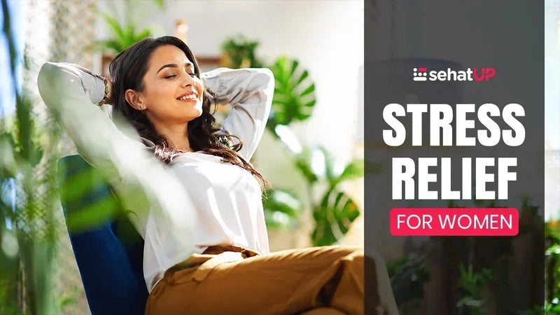 Stress Relief for Women